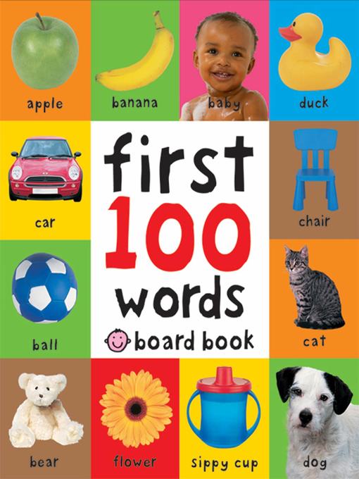Title details for First 100 Words by Roger Priddy - Wait list